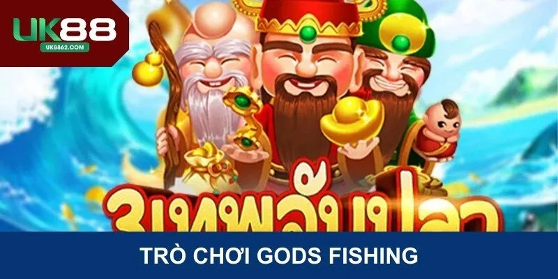 Trò chơi Gods Fishing