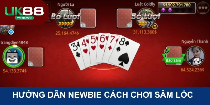 Cách chơi sâm lốc tại UK88