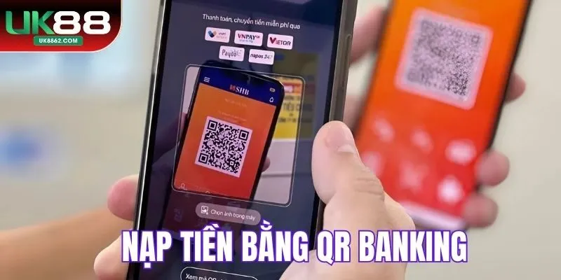 Nạp tiền bằng QR banking
